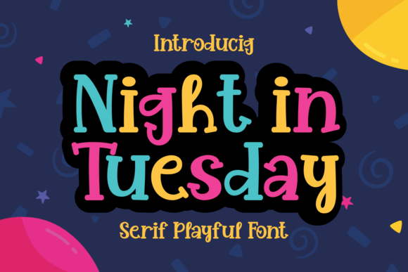 Night in Tuesday Font - Featured Image
