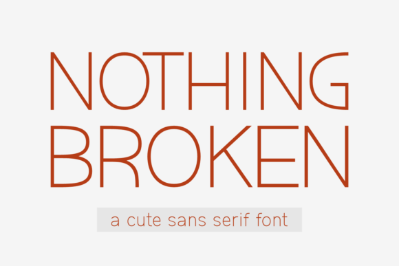 Nothing Broken Font - Featured Image