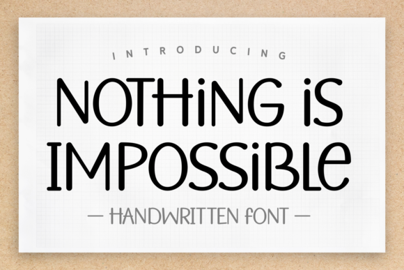 Nothing is Impossible Font - Featured Image