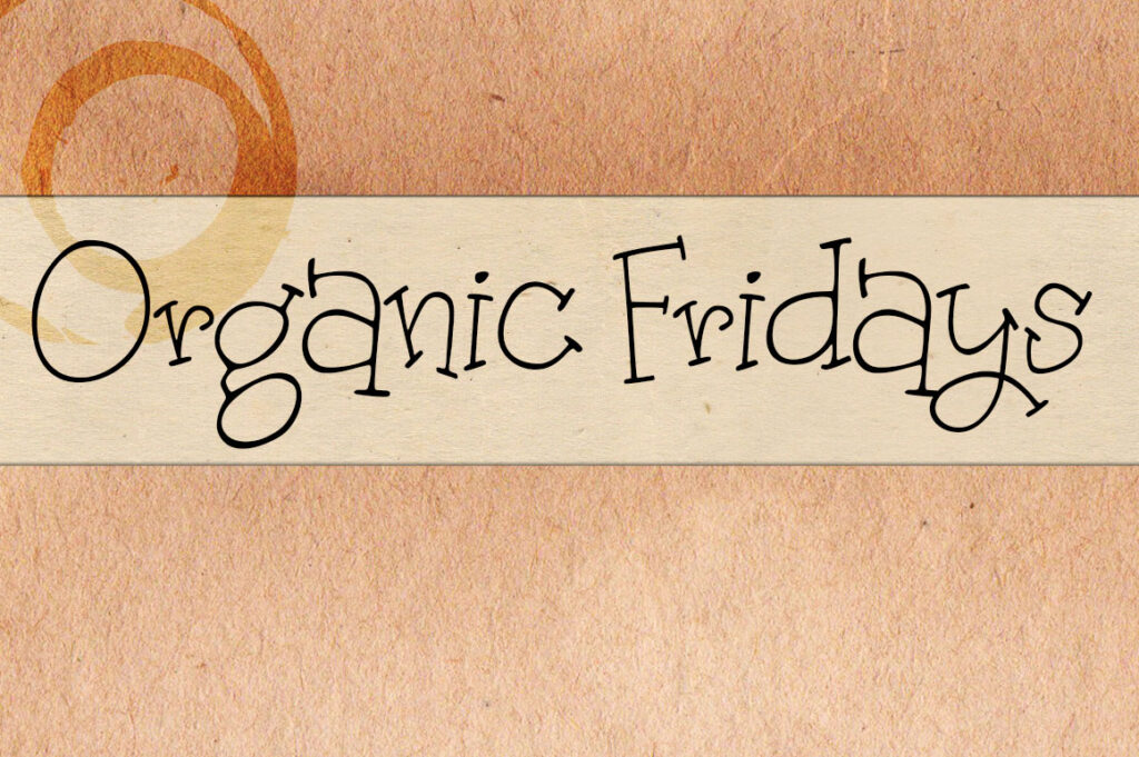 Organic Fridays Font - Featured Image