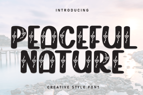 Peaceful Nature Font - Featured Image
