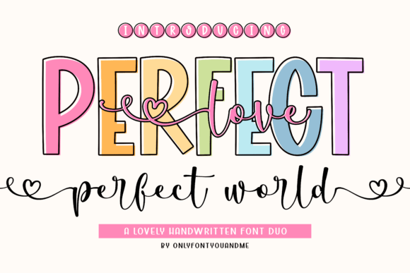 Perfect Love Perfect World Font - Featured Image