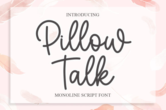 Pillow Talk Font - Featured Image
