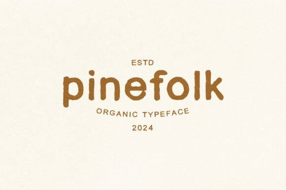 Pinefolk Font - Featured Image