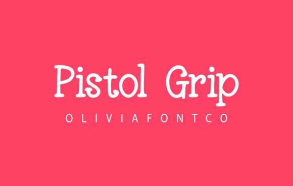 Pistol Grip Font - Featured Image