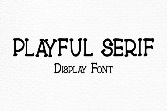 Playful Serif Font - Featured Image