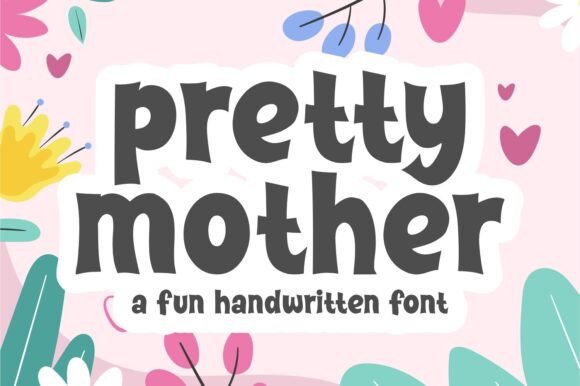 Pretty Mother Font - Featured Image