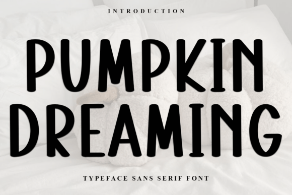 Pumpkin Dreaming Font - Featured Image