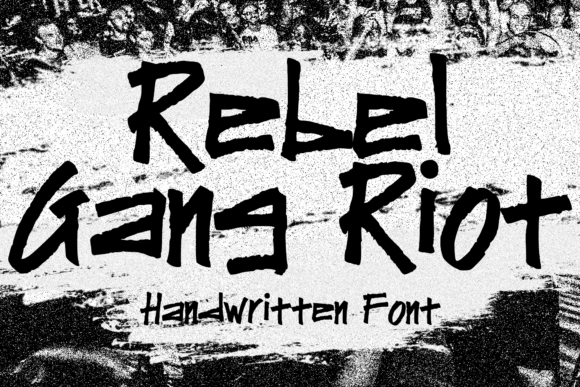 Rebel Gang Riot Font - Featured Image