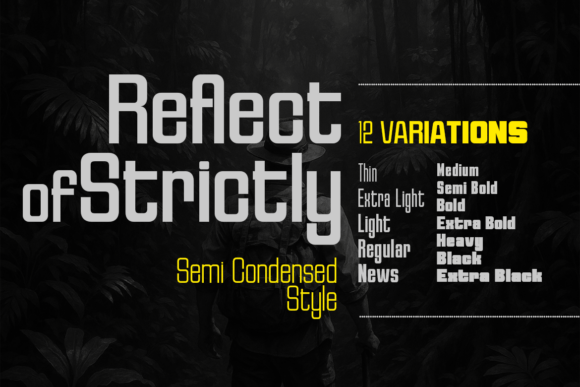 Reflect of Strictly Semi Condensed Font - Featured Image