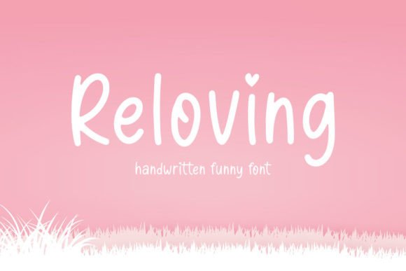 Reloving Font - Featured Image