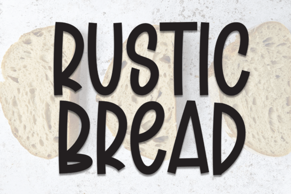 Rustic Bread Font - Featured Image