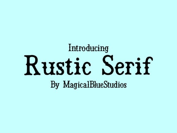 Rustic Serif Font - Featured Image