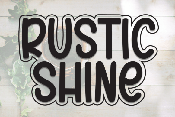 Rustic Shine Font - Featured Image