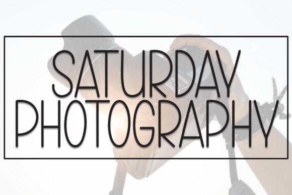 Saturday Photography Font - Featured Image