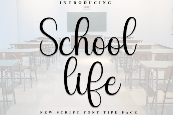 School Life Font - Featured Image