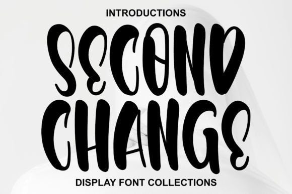 Second Change Font - Featured Image