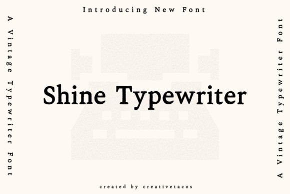 Shine Typewriter Font - Featured Image
