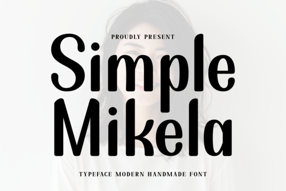 Simple Mikela Font - Featured Image