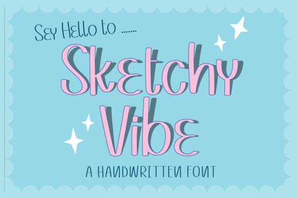 Sketchy Vibe Font - Featured Image