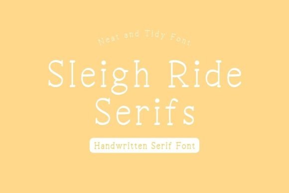 Sleigh Ride Serifs Font - Featured Image