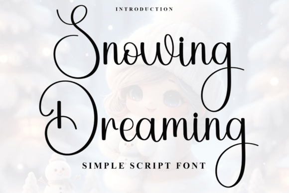 Snowing Dreaming Font - Featured Image