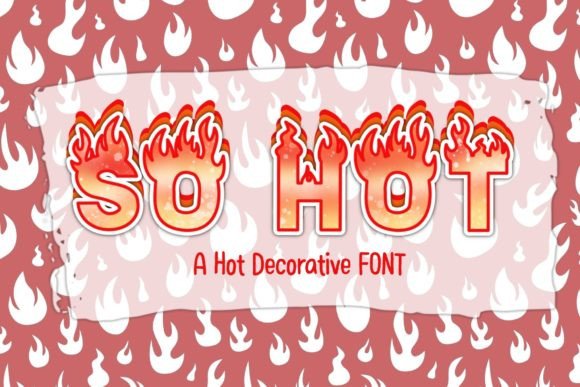So Hot Font - Featured Image
