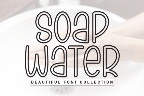 Soap Water Font - Featured Image