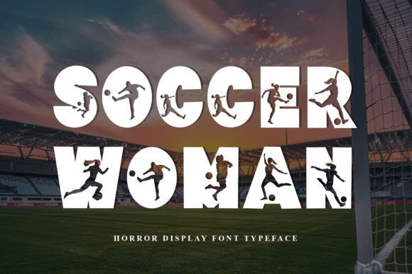 Soccer Woman Font - Featured Image
