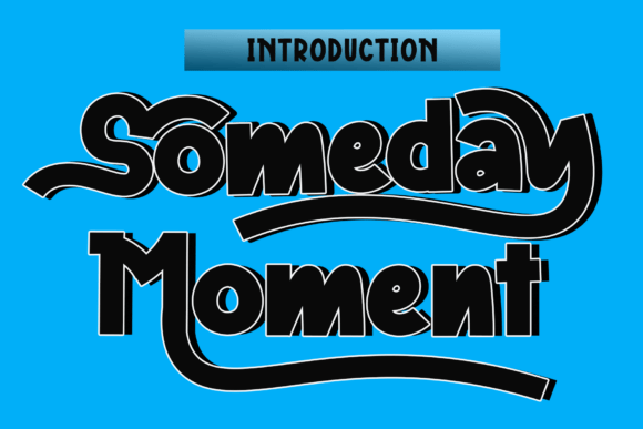 Someday Moment Font - Featured Image