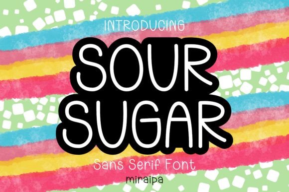 Sour Sugar Font - Featured Image