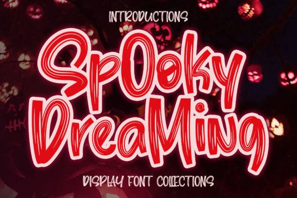 Spooky Dreaming Font - Featured Image