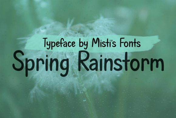 Spring Rainstorm Font - Featured Image