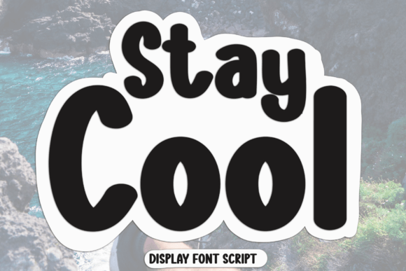Stay Cool Font - Featured Image