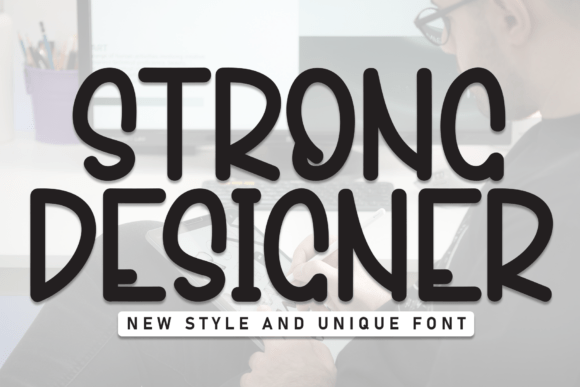 Strong Designer Font - Featured Image