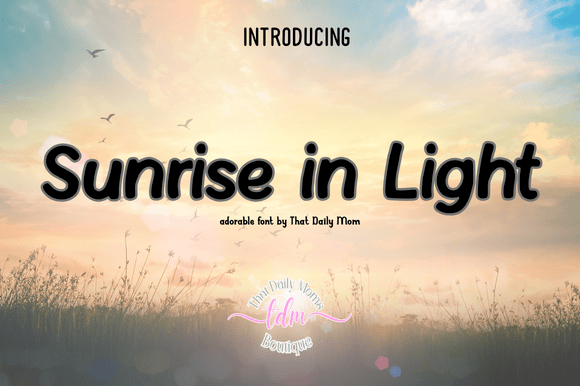 Sunrise in Light Font - Featured Image