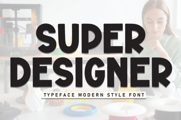Super Designer Font - Featured Image