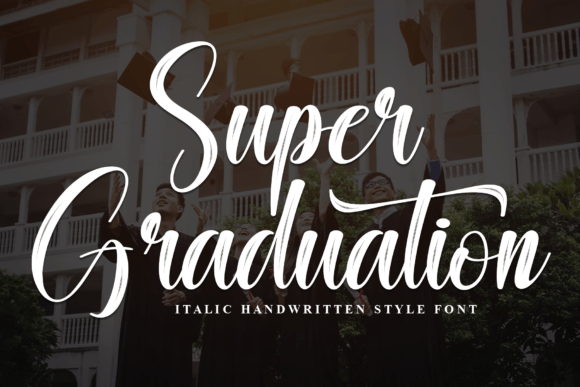 Super Graduation Font - Featured Image