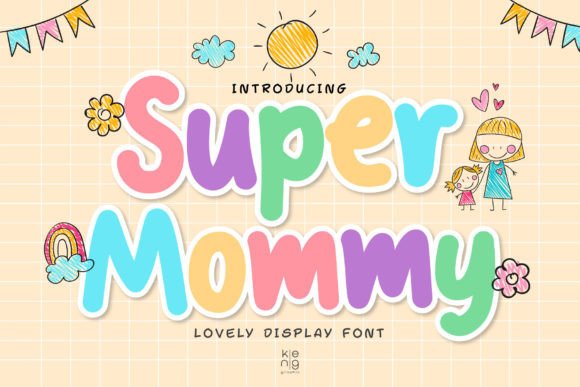 Super Mommy Font - Featured Image