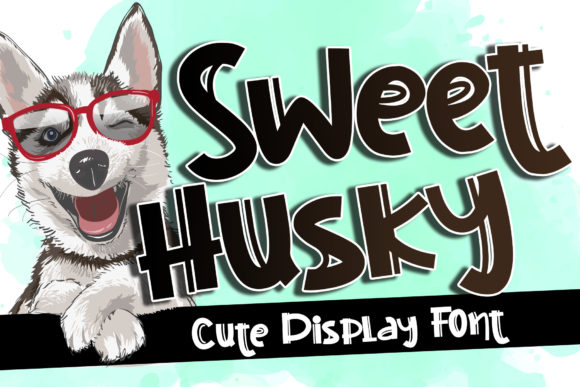 Sweet Husky Font - Featured Image