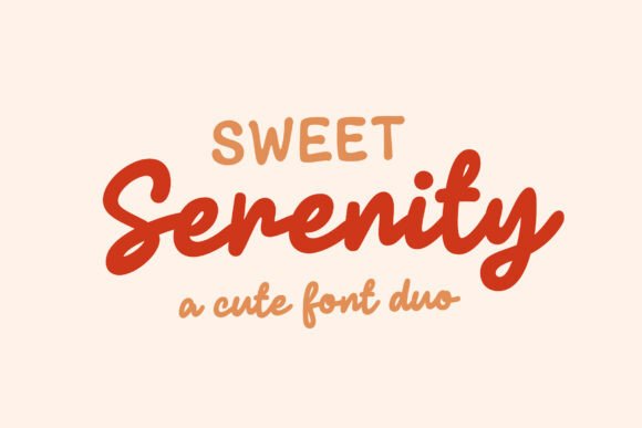 Sweet Serenity Font - Featured Image