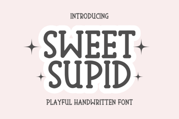 Sweet Supid Font - Featured Image