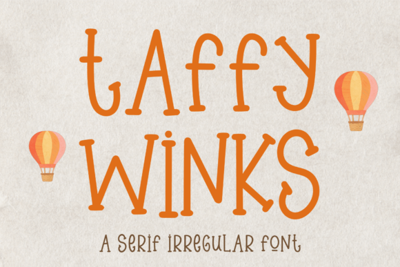 Taffy Winks Font - Featured Image