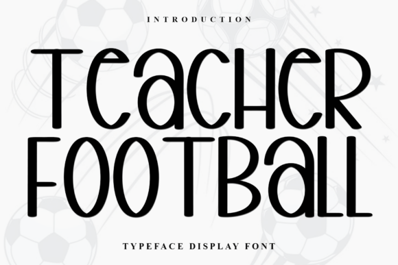 Teacher Football Font - Featured Image