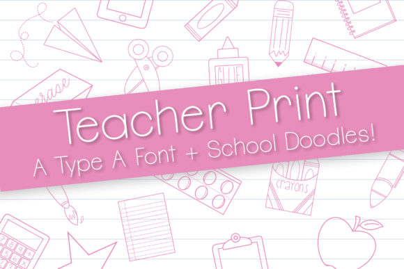 Teacher Print Font - Featured Image