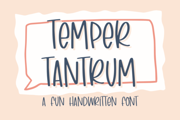 Temper Tantrum Font - Featured Image