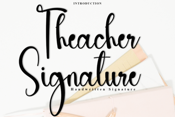 Theacher Signature Font - Featured Image