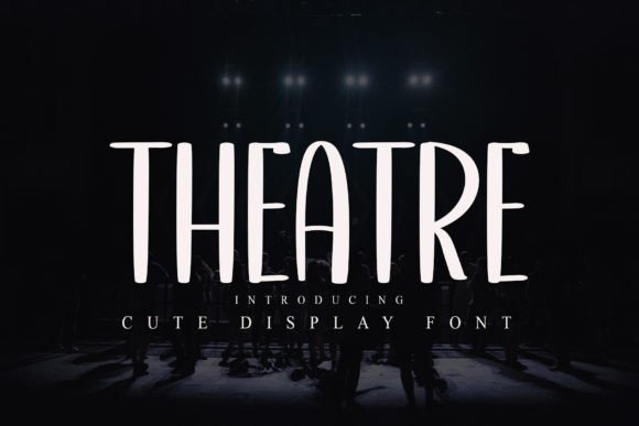 Theatre Font - Featured Image