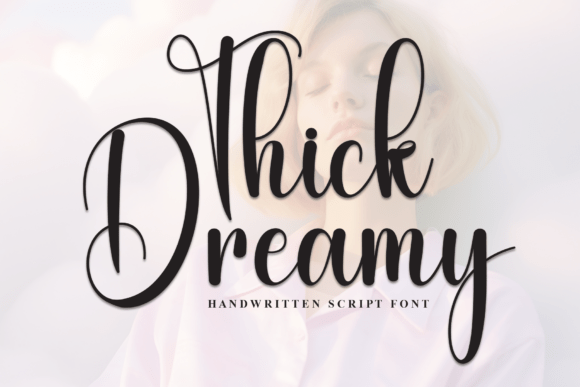 Thick Dreamy Font - Featured Image