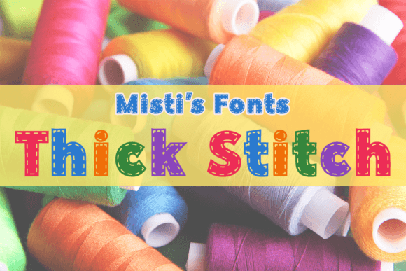 Thick Stitch Font - Featured Image